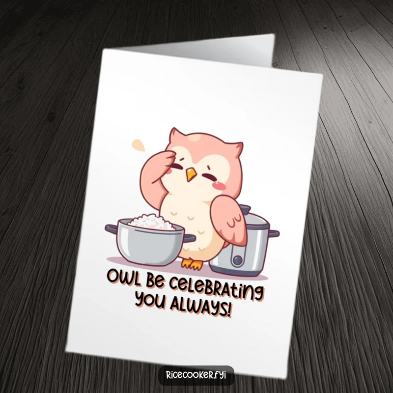 Funny free printable birthday card: stressed owl sweating profusely next to a steaming rice cooker, ready to be printed at home.