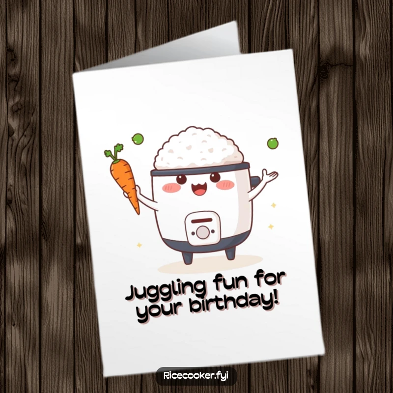 Funny Free Printable Birthday Card: Happy rice cooker gleefully juggling a carrot and a pea, perfect for birthday fun.