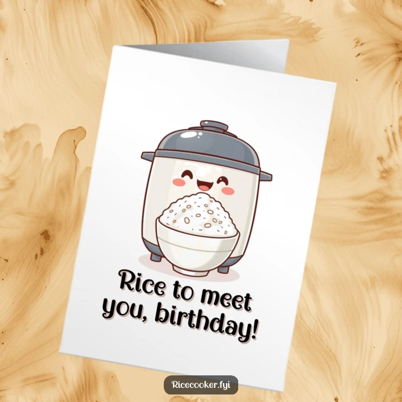 Funny Free Printable Birthday Card: an excited rice cooker happily offering a bowl of perfectly fluffy rice.
