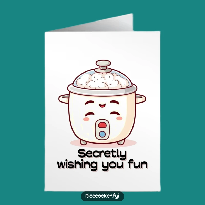 Free Printable Birthday Card: Winking Rice Cooker, Funny Downloadable Secret Gift