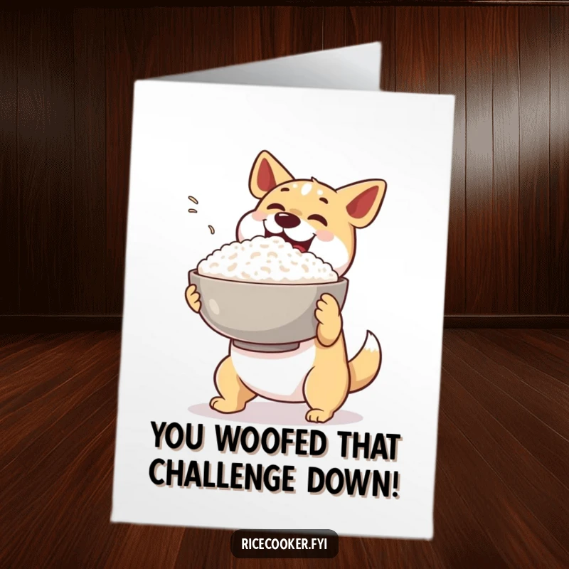 Funny Free Printable Congratulations Card: A happy dog proudly presents a giant bowl of steaming rice with a flourish, celebrating their success.