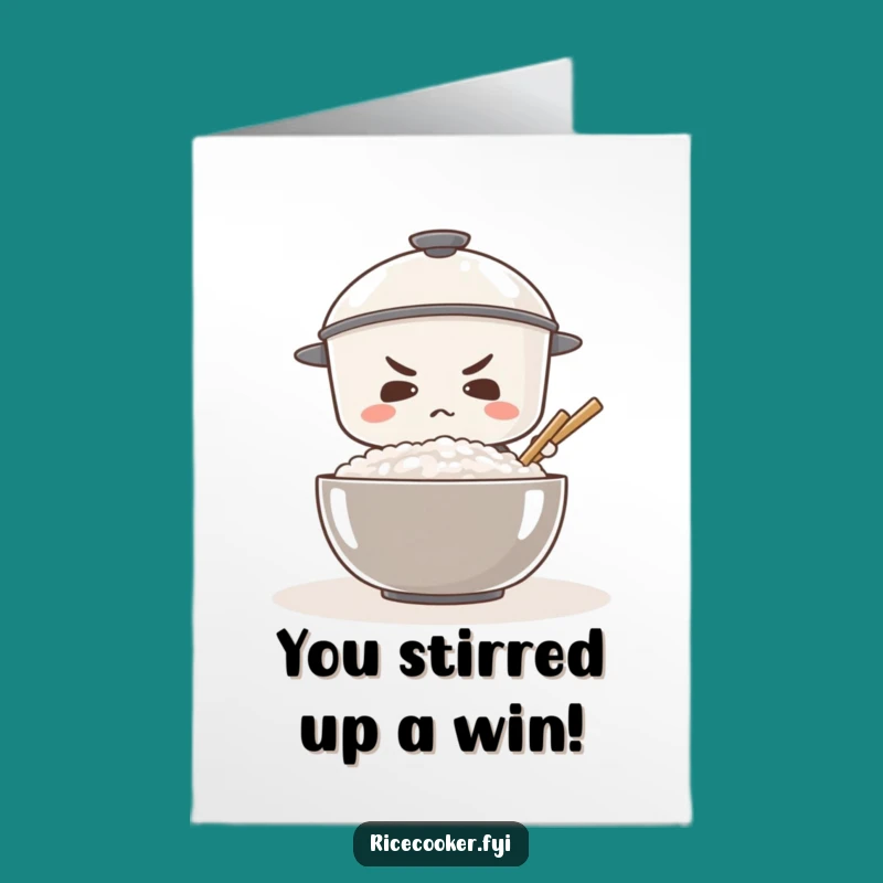Triumphant Free Printable Congrats Card: Determined Rice Cooker - Humorous Downloadable for Big Wins