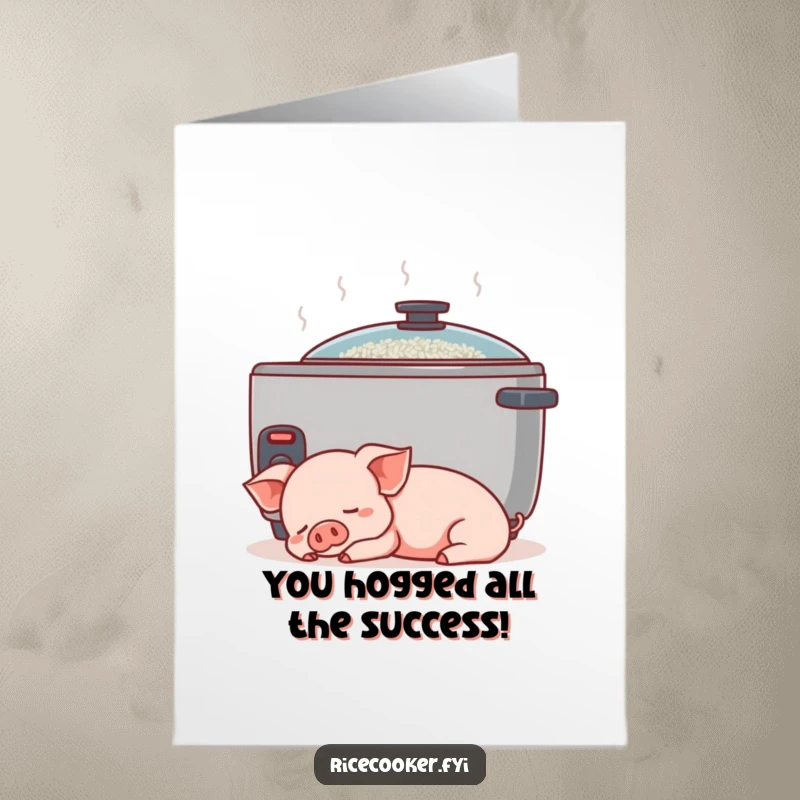 Funny Free Printable Congratulations Card: A content piglet naps soundly next to a humming rice cooker, symbolizing peaceful achievement.