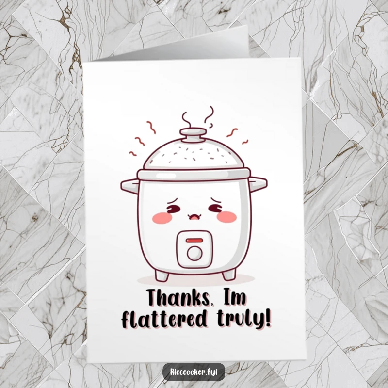 Funny free printable thank you card of a rice cooker blushing deeply, with steam rising like shy sighs.