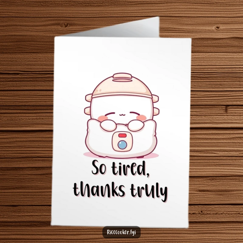 Funny Free Printable Thank You Card: Sleepy Rice Cooker, Snuggled in Pillow, Calm Thanks