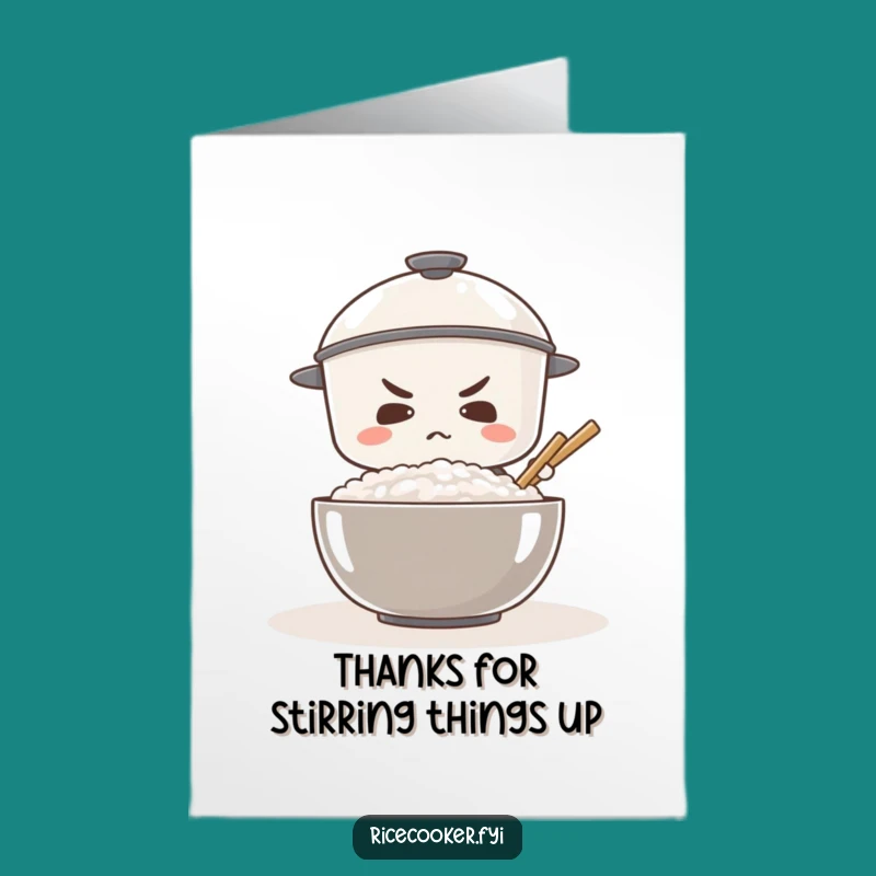 Appreciative Free Printable Thank You Card: Determined Rice Cooker - A Humorous Downloadable Gift of Thanks