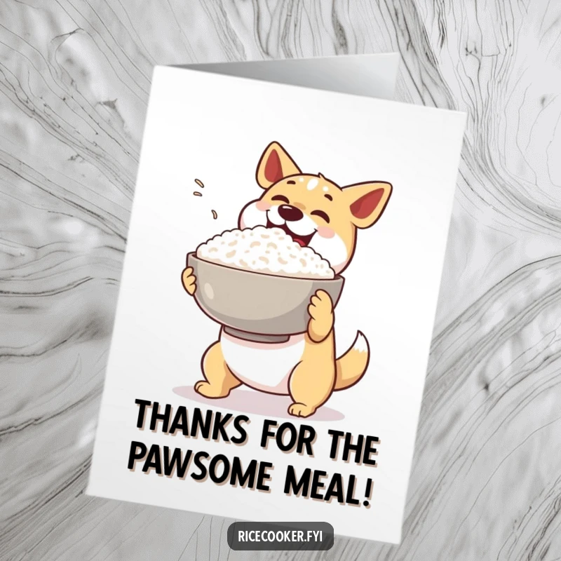 Funny Free Printable Thank You Card: A happy dog excitedly presents a giant bowl of steaming rice with a flourish to say thank you.